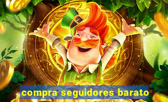 compra seguidores barato